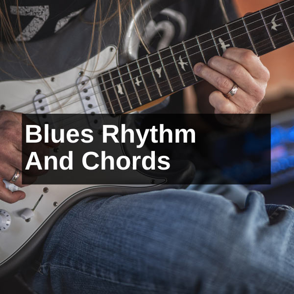 Blues Rhythm and Chords